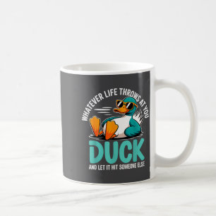Taza De Café Lo Que La Vida Te Arroje Pato Frase Divertida Humo