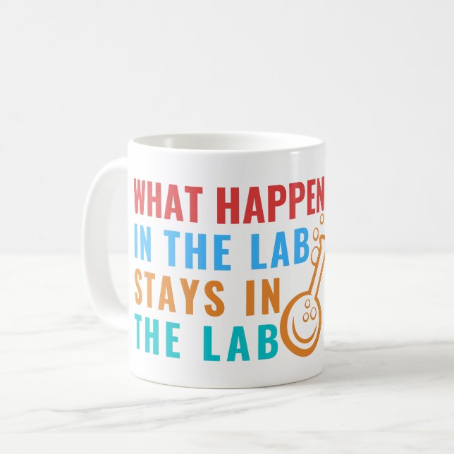 TAZA DE CAFÉ LO QUE SUCEDE EN EL LABORATORIO SE QUEDA EN EL LAB (Anverso izquierdo)