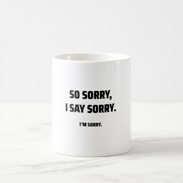 Taza De Café Lo siento. (Centro)