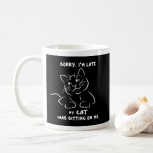 Taza De Café Lo siento, estoy atrasado