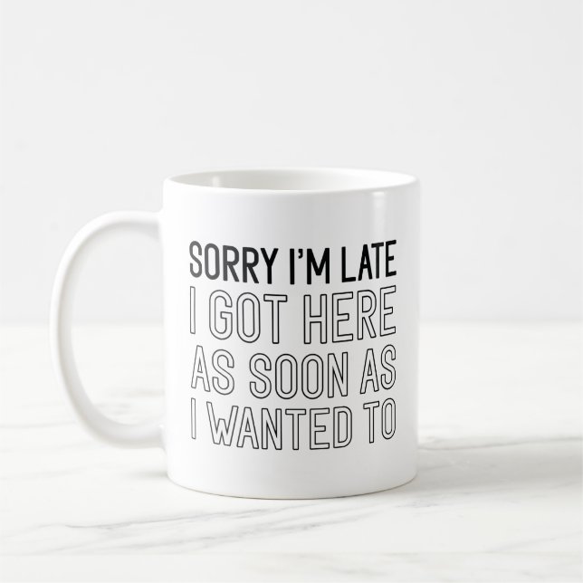Taza De Café Lo siento, llego tarde (Izquierda)