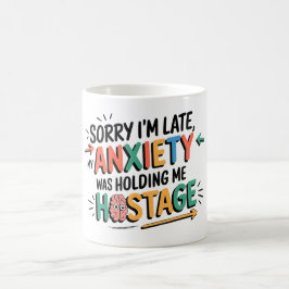 Taza De Café Lo siento, llego tarde