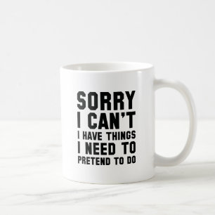 Taza De Café Lo siento, no puedo