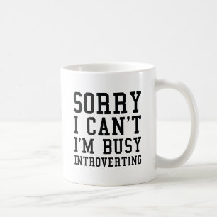Taza De Café Lo siento, no puedo estar ocupado presentando