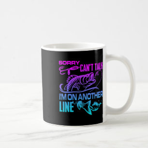 Taza De Café Lo siento, no puedo hablar, estoy en otra línea Di