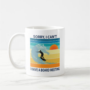 Taza De Café Lo siento, no puedo tener una reunión de mesa dive