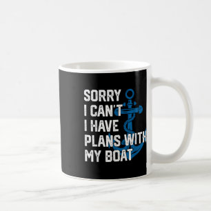 Taza De Café Lo siento, no puedo, tengo planes con mi capitán d