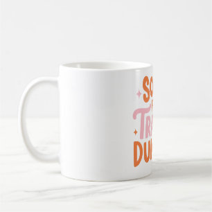 Taza De Café Lo siento por el vertido de traumas