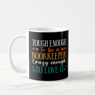 Taza De Café Lo suficientemente duro para ser contador, lo sufi
