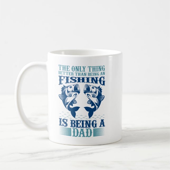 Taza De Café Lo único mejor que ser pescador es Bei (Izquierda)