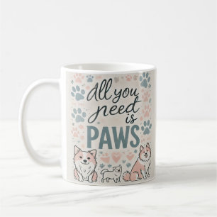 Taza De Café Lo único que necesitas es café Paws Mug