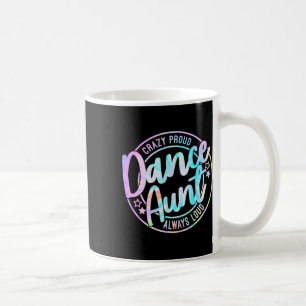 Taza De Café Loca tía bailarina bailarina bailando tía