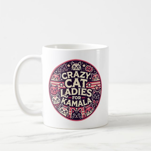 Taza De Café ¡Locas damas de gato por Kamala! (Izquierda)