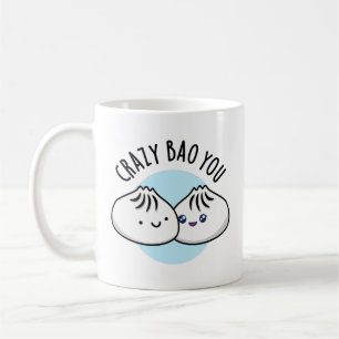 Taza De Café Loco Bao Eres Divertido Dimsum Pun