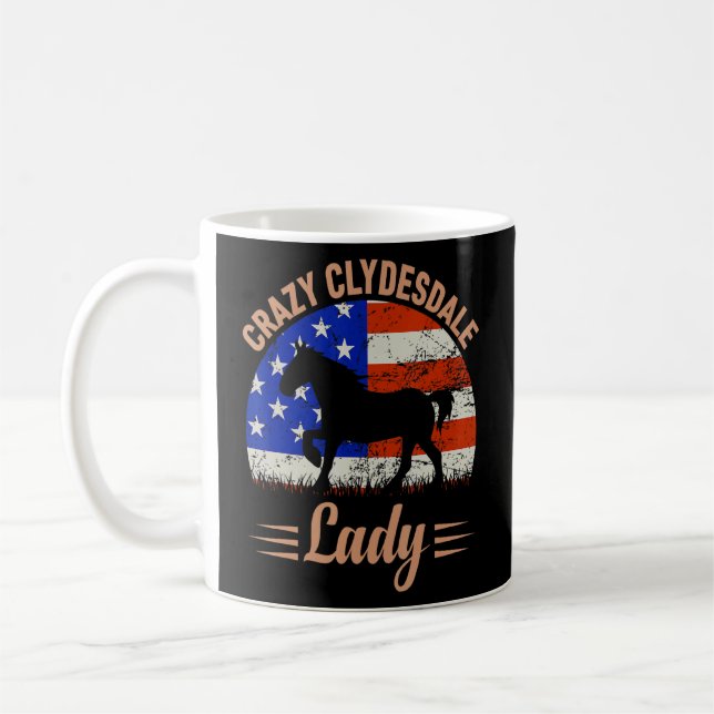 Taza De Café Loco Clydesdale Lady Estados Unidos Bandera Ecuest (Izquierda)