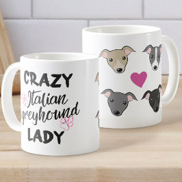 Taza De Café Loco italiano Greyhound lady Perro amante del perr
