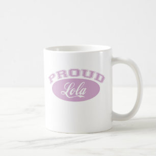 Taza De Café Lola orgulloso