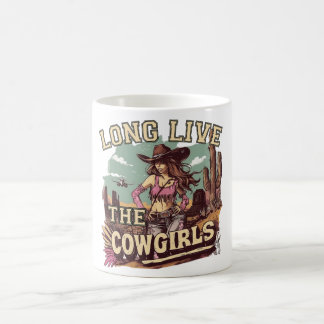 Taza De Café Long live the cowgirl