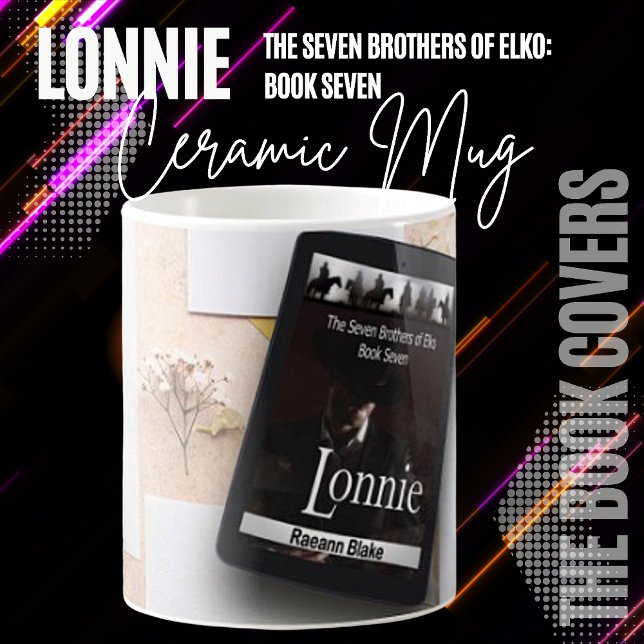 Taza De Café Lonnie - Siete hermanos de Elko Mug Exclusiva (Subido por el creador)