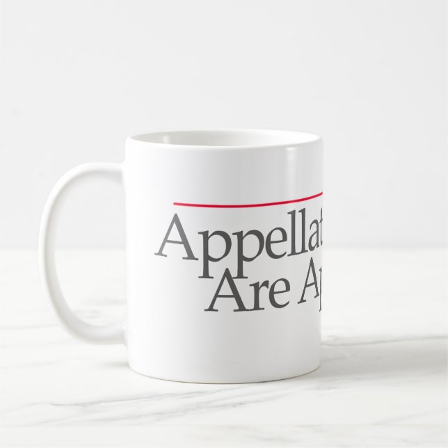 TAZA DE CAFÉ LOS "ABOGADOS DE APELACIÓN ESTÁN APELANDO" -- (Izquierda)