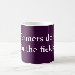 Taza De Café Los agricultores lo hacen
