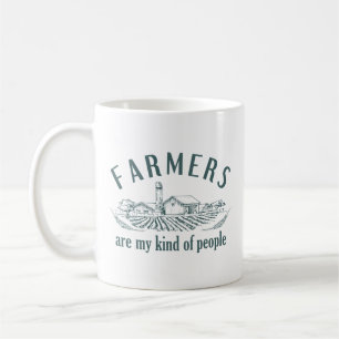 Taza De Café Los Agricultores Son Mi Tipo De Gente