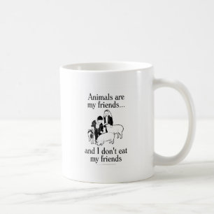 Taza De Café Los animales son mis amigos. .and que yo no como a