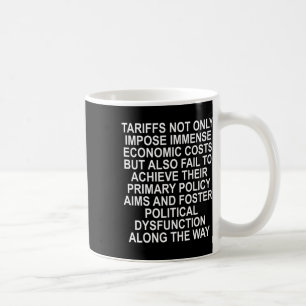 Taza De Café Los aranceles fomentan la disfunción política - Tr
