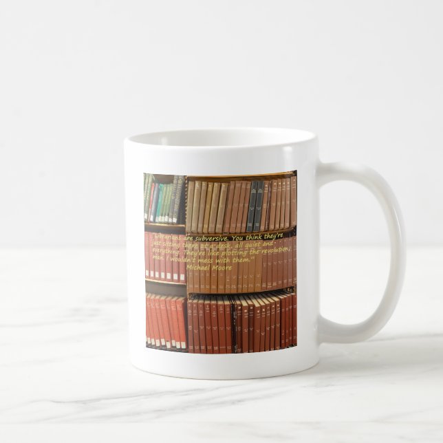 Taza De Café Los bibliotecarios son cita subversiva de Michael (Derecha)