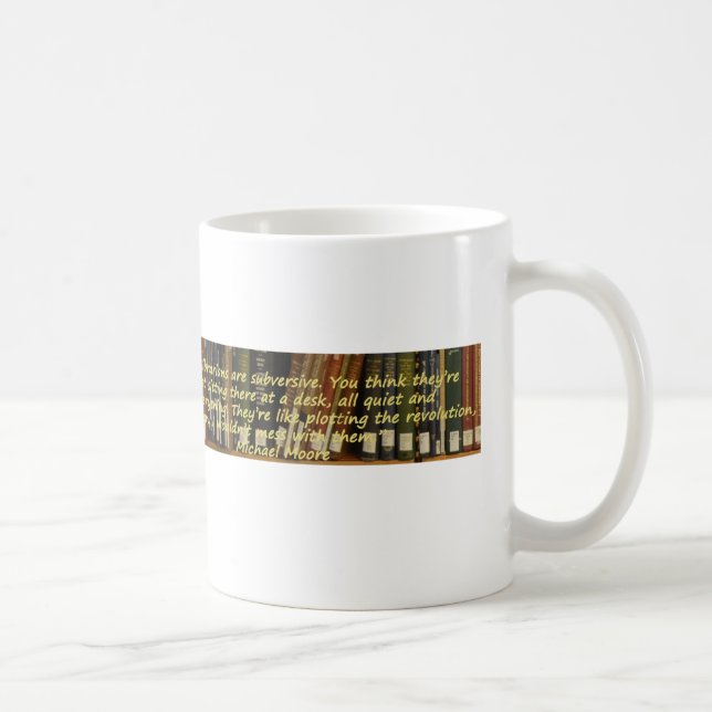 Taza De Café Los bibliotecarios son subversivos (Derecha)