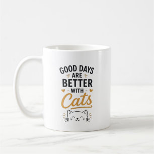 Taza De Café Los buenos días son mejores con gatos Tipografía a
