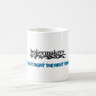 Taza De Café Los caldereros hacen él la derecha la primera vez