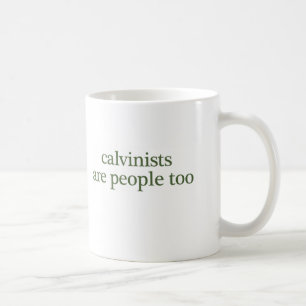 Taza De Café los calvinists son gente también