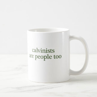 Taza De Café los calvinists son gente también