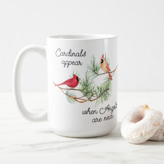 Taza De Café Los cardenales aparecen cuando los ángeles están c