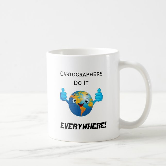 Taza De Café Los cartógrafos lo hacen en todas partes (Derecha)