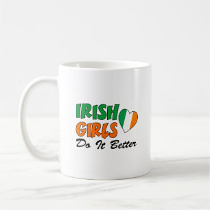 Taza De Café Los Chicas irlandeses lo hacen mejor