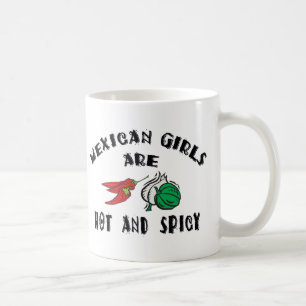 Taza De Café Los chicas mexicanos son calientes y picantes
