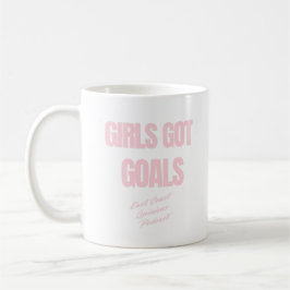 Taza De Café Los chicas tienen Objetivos
