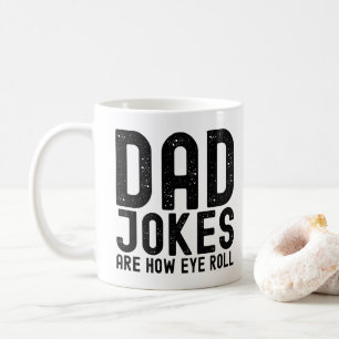 Taza De Café Los chistes de papá son cómo me hago un Cool Fathe