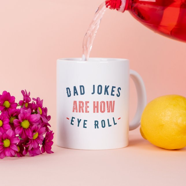 Taza De Café Los Chistes de papá son cómo se mueve el ojo - Día (Subido por el creador)