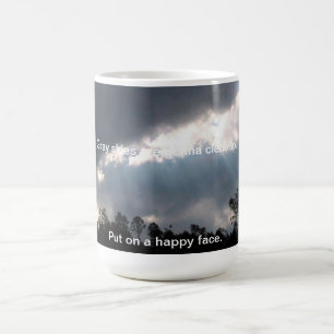 Taza De Café Los cielos grises van a aclarar…