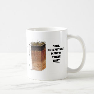 Taza De Café Los Científicos Del Suelo Saben Su Suciedad
