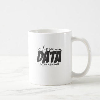 Taza De Café Los datos limpios son la respuesta