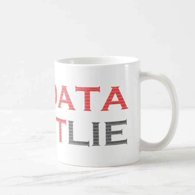Taza De Café Los datos no mienten a Mug (Derecha)