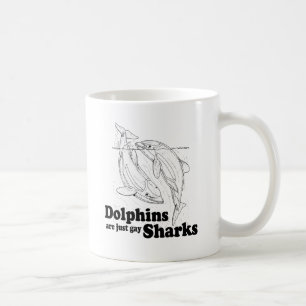 Taza De Café Los delfines son tiburones gay