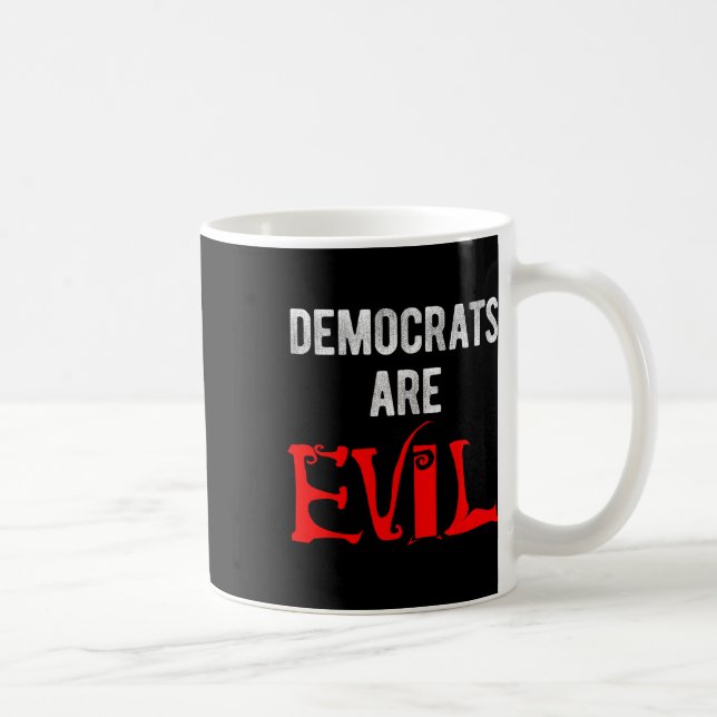 Taza De Café Los demócratas son malvados (Derecha)
