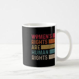 Taza De Café Los derechos de la mujer a la igualdad son derecho