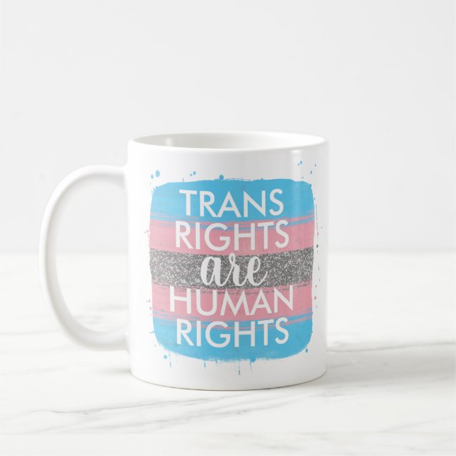 Taza De Café Los Derechos Trans Son Derechos Humanos (Izquierda)