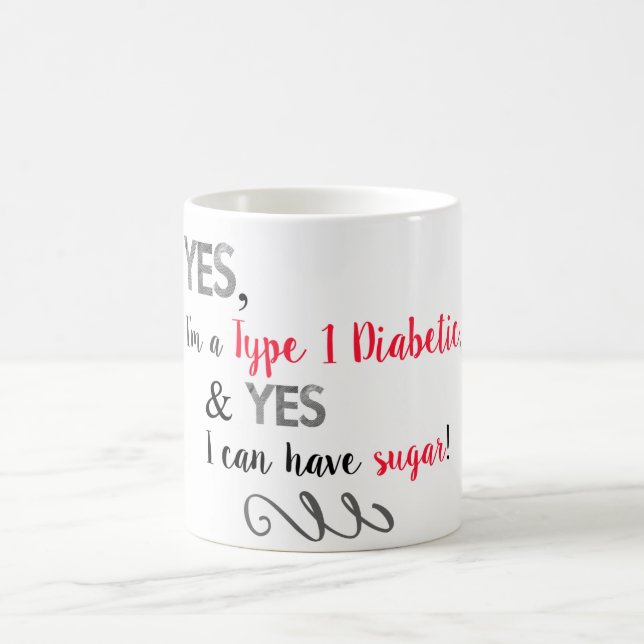 Taza De Café Los diabéticos pueden comer azúcar (Centro)